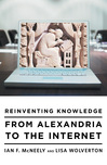 A book entitled, "Reinventing Knowledge"